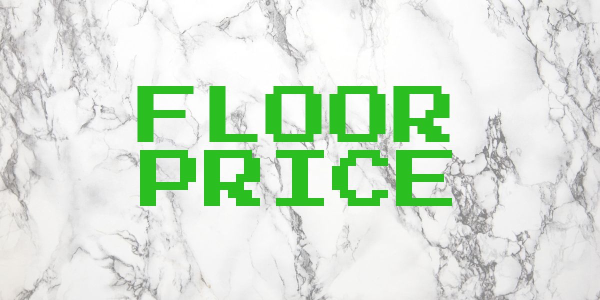 what-is-floor-price-meaning-in-nfts-a-simple-explanation